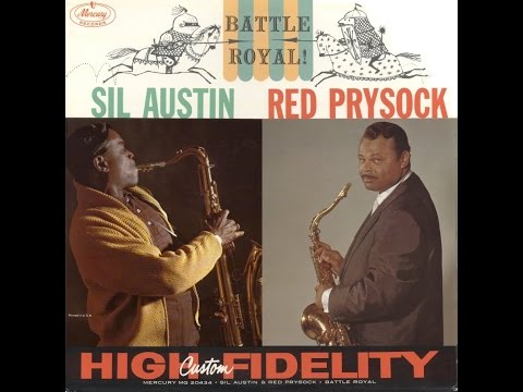 Red Prysock / Sil Austin  -  Kenny's Blues
