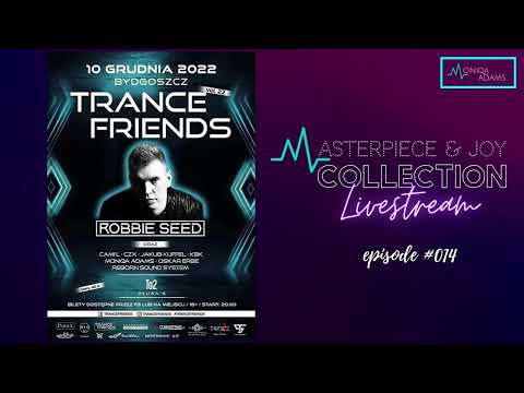 Masterpiece & Joy Collection by Moniqa Adams #014 (Trance Mix 2022)