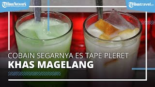 Segarnya Es Tape Pleret Buatan Depot Es Semanggi, Kuliner Legendaris di Magelang