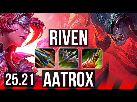 RIVEN vs AATROX (TOP) | Rank 2 Riven, 5k comeback, Dominating, Rank 19 | TR Challenger | 25.21