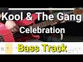 Kool & The Gang - Celebration (Bass Track) TABS