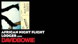 African Night Flight - Lodger [1979] - David Bowie