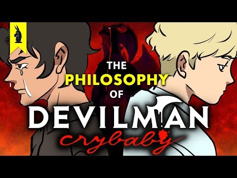 暴力與玄學。惡魔人的哲學 (Violence & Metaphysics: The Philosophy of Devilman Crybaby )