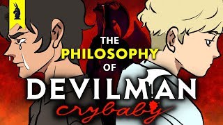 Violence &amp; Metaphysics: The Philosophy of Devilman Crybaby – Wisecrack Edition
