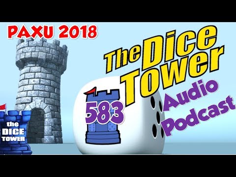 Dice Tower 583 - PAXU 2018