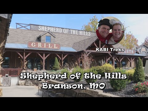 Shepherd of the Hills - Branson, MO
