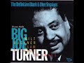 Big Joe Turner -  Texas Style  ( Full Album )