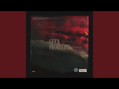 Geen Probleem (feat. Sxteen)