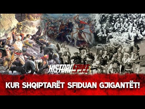 5 betejat më të famshme shqiptare!