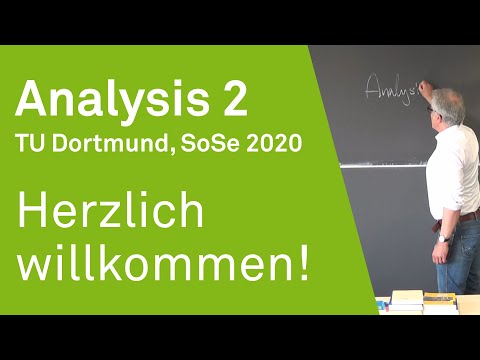Herzlich Willkommen | Analysis 2