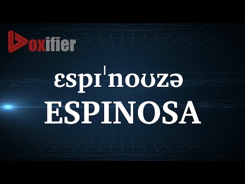 How to Pronunce Espinosa in English - Voxifier.com