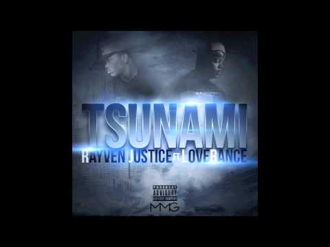 Rayven Justice - Tsunami ft. LoveRance 2012