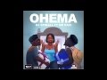OHEMA - DJ SPINALL ft. Mr Eazi ( Official Audio)