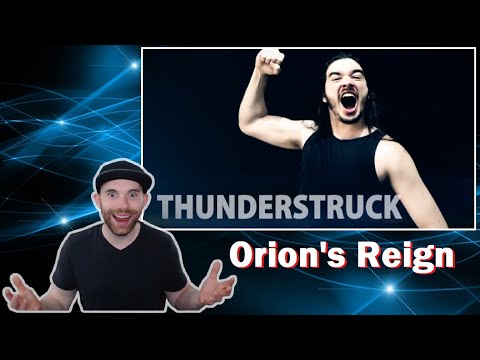 Orion's Reign with Dan Vasc | Thunderstruck (First Time Hearing) Reaction