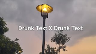 Download lagu Drunk Text X Drunk Text TikTok Version🎶🌙 mp3 Download lagu Drunk Text X Drunk Text TikTok Version🎶🌙 mp3