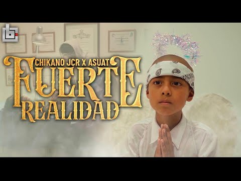 Chikano Jcr - FUERTE REALIDAD Ft. Asuat (Video Official) #BirdsMusic #laclika #reflexión