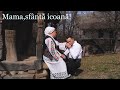 Ionut Iovanel Mama Sfântă Icoană