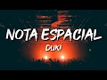 Duki Nota Espacial Letra Lyrics von Duki Nota Espacial Letra Lyrics von