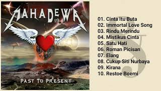 Download lagu MahaDewa - Past To Present (Full Album & HQ Audio) mp3