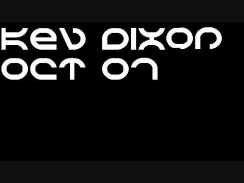 kev dixon oct 07 track 11