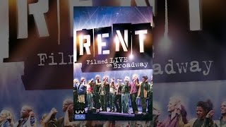 Rent: Filmed Live On Broadway