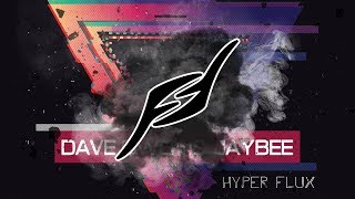 Dave Owen & Jaybee - Hyper Flux