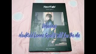 Unboxing: 뉴키드 (NewKidd) - Lemme Spoil u - Will You Be Ma Preview single