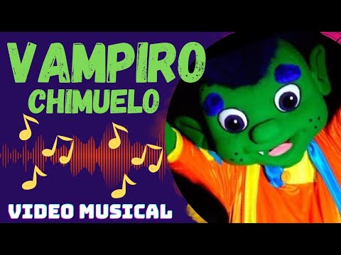 Vampiro Chimuelo Video Musical- Bely y Beto