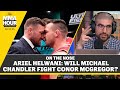 Ariel Helwani: Will Michael Chandler Fight Conor McGregor? | The MMA Hour