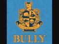 Bully The Setup Version 1