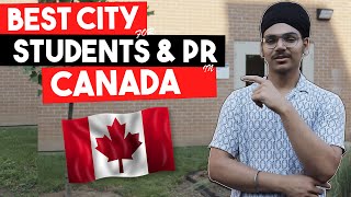 Best City For Students And PR in Canada | Best Canadian Cities 2023