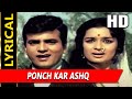 Ponch Kar Ashq Apni Aankhon Se With Lyrics Mohammed Rafi Naya Raasta 1970 Songs Jeetendra