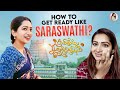 How To Get Ready Like Saraswathi Tamizhum Saraswathiyum Makeup World Of Makeup With Nakshu