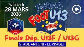 Finale Départementale Festival Foot U13 Pitch