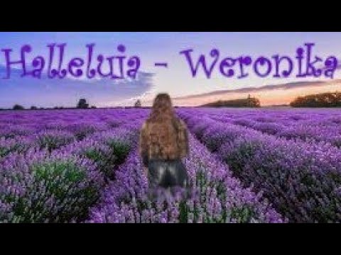 Hallelujah - śpiewa Weronika
