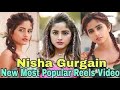 NISHA GURAGAIN VIRAL REELS NISHA LATEST VIRAL HOT SEXY VDO Nisha New Post Instagram Reel