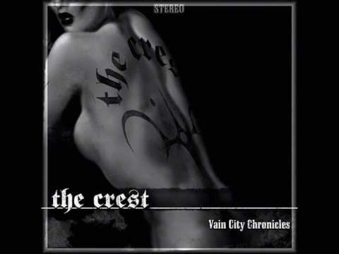 The Crest - Another Life
