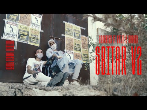 SCABREUX - SBITAR V2 ft. SKIZO & SHAHID (Prod. By ENYWAYZ) Clip Officiel