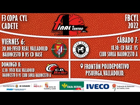 J1 Final Three Cadete Copa CyL 2022 | IVECO RV Baloncesto - CD Base