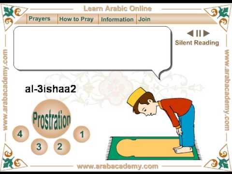 Learn how to Pray in Arabic and recite Quran (Muslim Evening Prayers - Al-Isha)