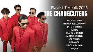 Download lagu Kumpulan Lagu Playlist Terbaik 2026 || The Changcuters mp3