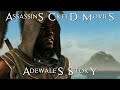 Adewale's story - Assassins Creed Movies - Assassins Creed Black Flag 4 Freedom Cry Rogue - Adewale