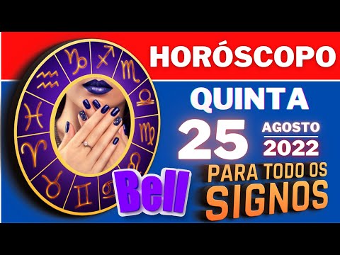 #meusigno ♈  HOROSCOPO DO DIA ⭐ QUINTA 25 DE AGOSTO DE 2022 l PREVISÕES PARA TODOS OS SIGNOS