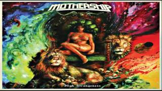 Mothership - Ride the Sun