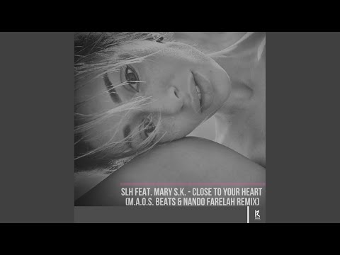 Close To Your Heart (M.a.o.s Beats , Nando Farelah Remix)