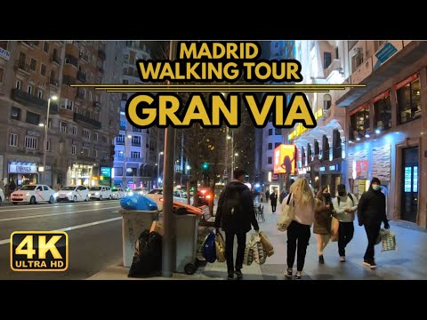 Madrid Spain - Late Night Walk In Gran Vìa - Winter Virtual Walking Tour-January 2022[4K 60FPS]