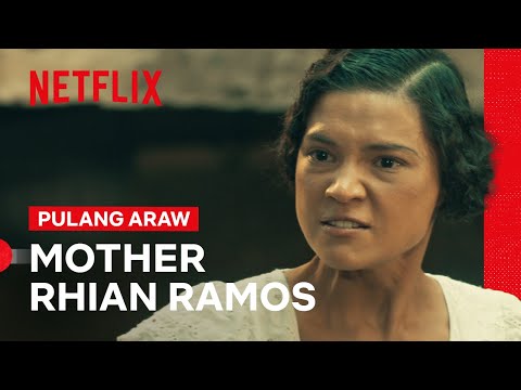 Rhian Ramos is so MOTHER | Pulang Araw | Netflix Philippines