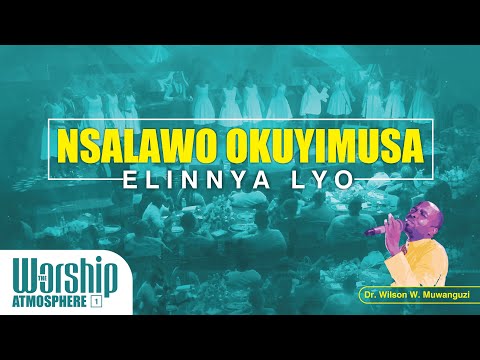 Nsalawo Okuyimusa Elinyalyo oficial Hd Video Wilson W Muwanguzi -