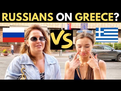 What Do RUSSIANS Think Of GREECE?