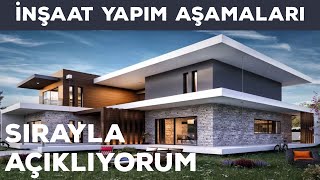 İNŞAAT YAPIM AŞAMALARINI TEK TEK AÇIKLIYORUM... Nerden başlanmalı nası
